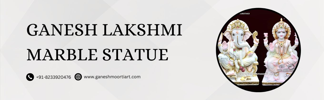 Ganesh Lakshmi Marble Statue in India